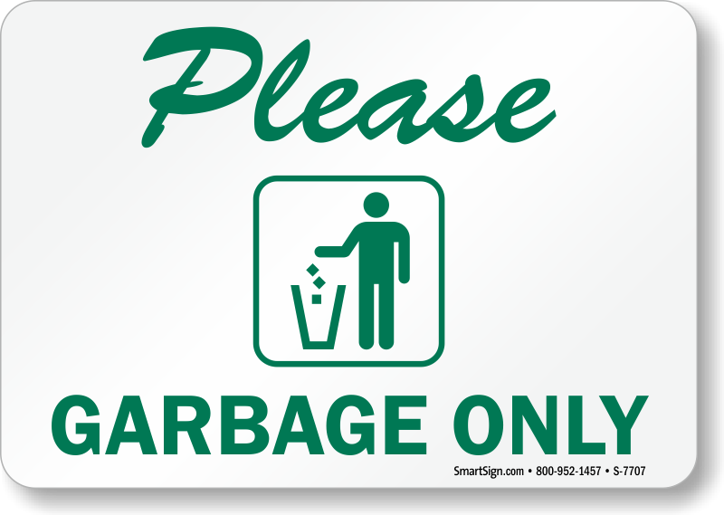 Please Garbage Only with Graphic Sign Recycling Sign, SKU S7707