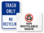 Non Recyclable Waste Signs