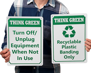 Think Green Signs