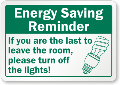 turn off lights light energy conserve switch please signs stickers leave room reminder electricity label when saving last if reminders