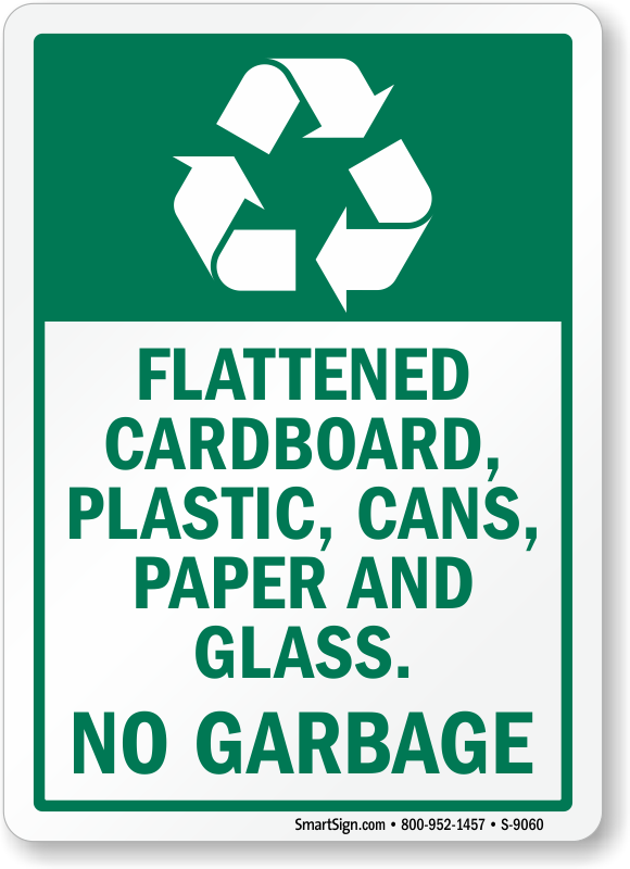 Recycle Plastic & Aluminum Bottles Signs.