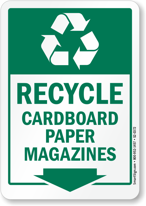 Recycle Cardboard Paper Magazines Sign With Down Arrow Sku S2 0372