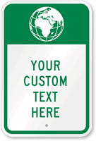 Your Custom Text Here with Graphic Sign