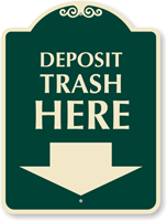 Deposit Trash Here SignatureSign