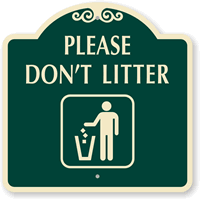 Please Don't Litter Sign(trash receptacle symbol)