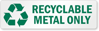 Recyclable Metal Only Label with Recycle Graphic
