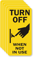Turn Off When Not In Use