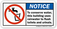To Conserve Water Building Uses Rainwater Label