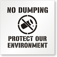No Dumping, Protect Our Environment Floor Stencil