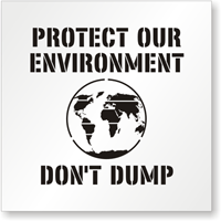 Protect Our Environment, Don't Dump Floor Stencil