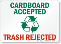 Cardboard Accepted Trash Rejected Sign