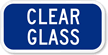 Clear Glass Sign