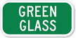 Green Glass Sign