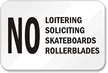 No Loitering Soliciting Sign