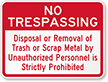 Disposal By Unauthorized Personnel Is Prohibited Sign