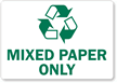 Mixed Paper Only Label