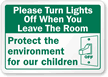 Please Turn Lights Off When Leave Room Label