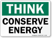 Think: Conserve Energy Sign