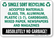 Bilingual Single Sort Recycling Sign