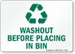 Washout Before Placing In Bin Recycle Sign