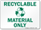 Recyclable Material Sign